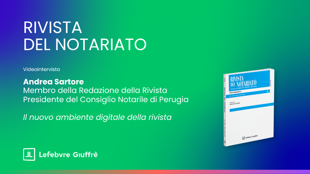 Rivista del Notariato: il nuovo ambiente digitale della Rivista